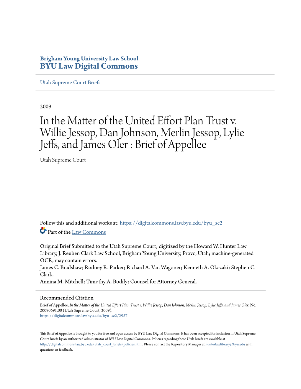 In the Matter of the United Effort Plan Trust V. Willie Jessop, Dan Johnson, Merlin Jessop, Lylie Jeffs, and James Oler : Brief of Appellee Utah Supreme Court