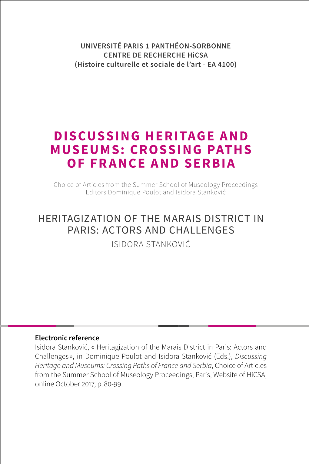 Heritagization of the Marais District in Paris: Actors and Challenges Isidora Stanković