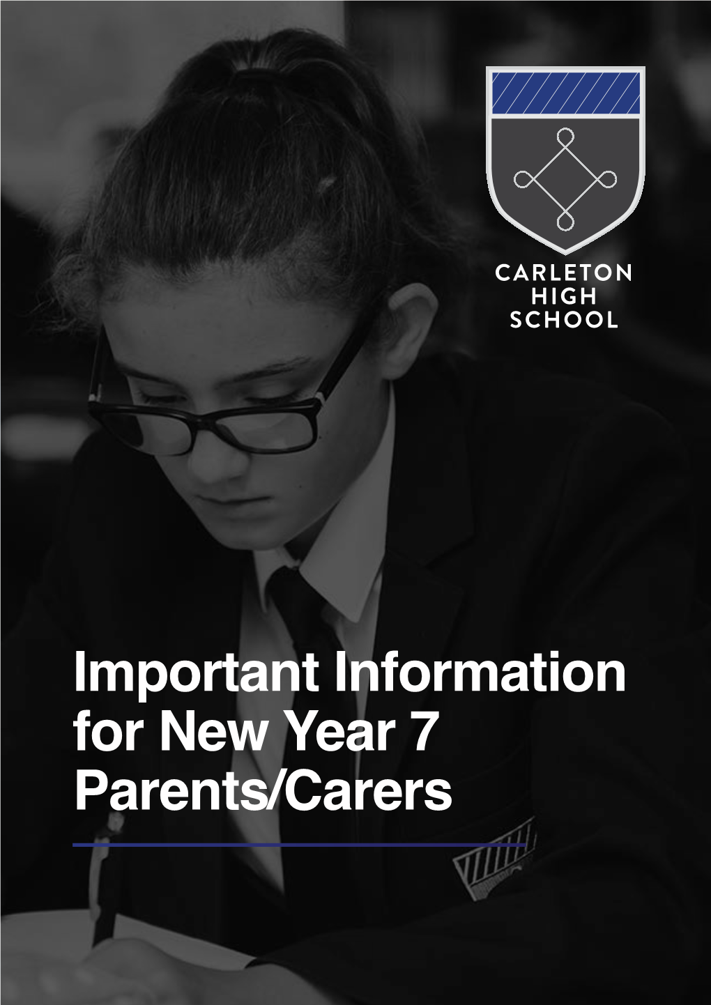 Important Information for New Year 7 Parents/Carers