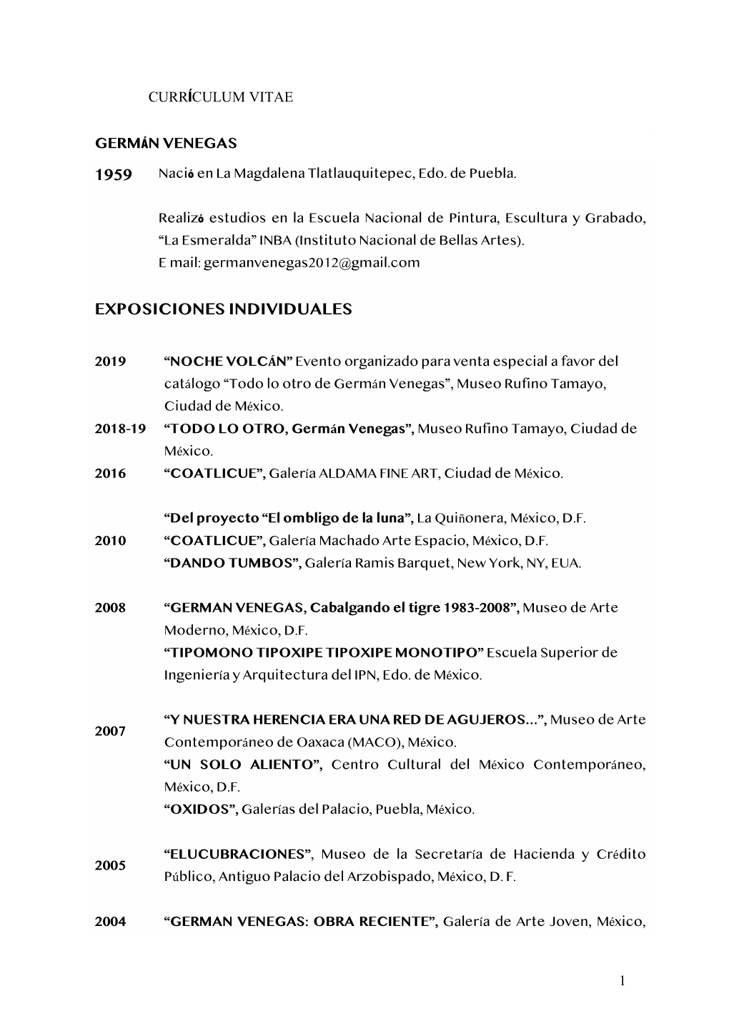 1 Currículum Vitae 1959 Exposiciones Individuales