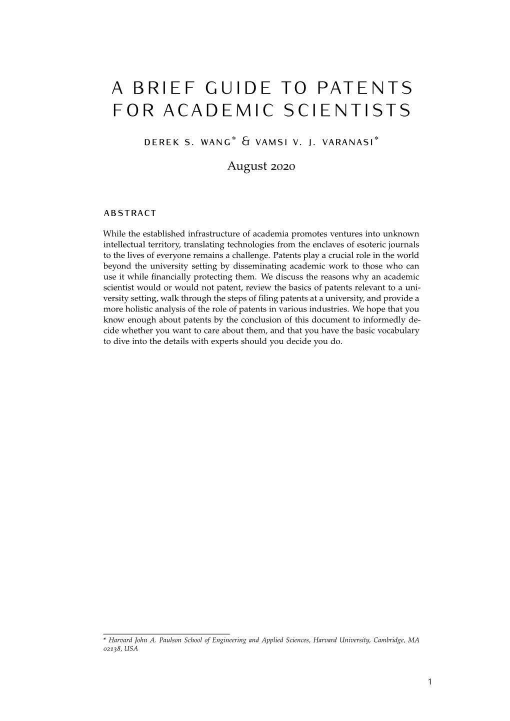 A Brief Guide to Patents for Academic Scientists