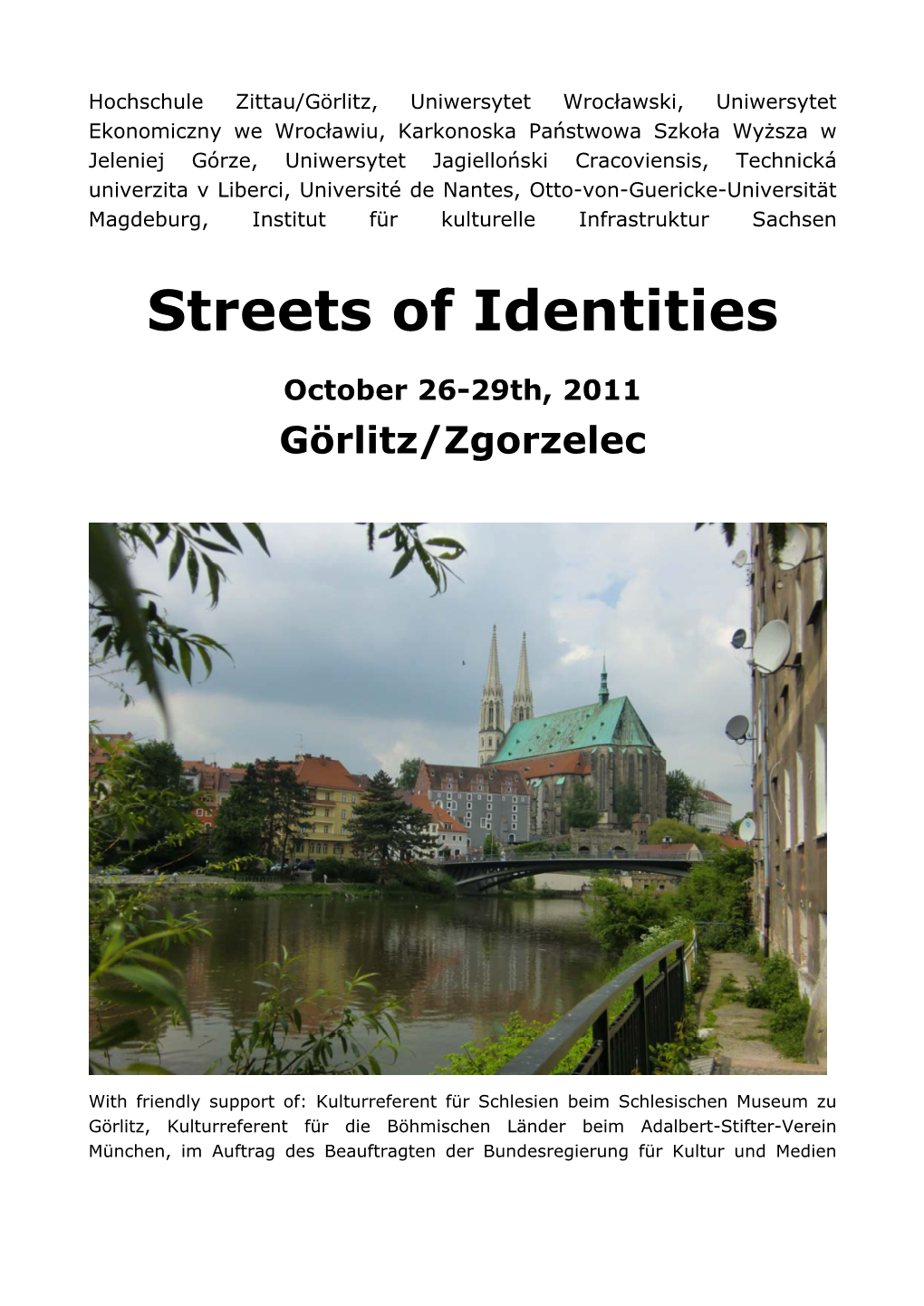 Streets of Identities