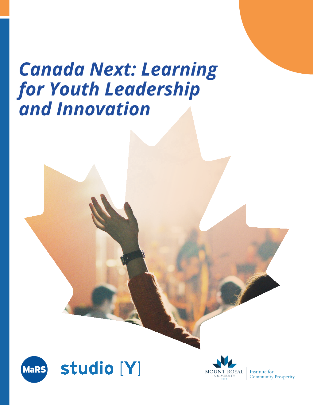 Canada Next: Learning for Youth Leadership and Innovation