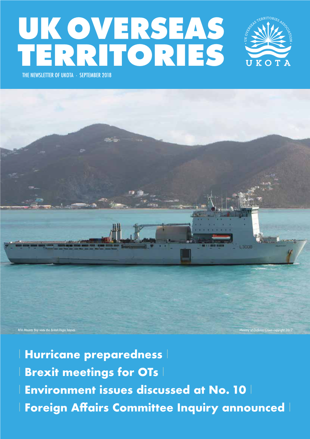 Uk Overseas Territories the Newsletter of Ukota · September 2018