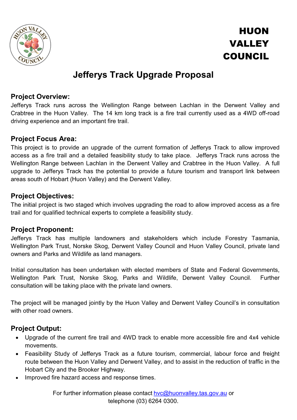 HUON VALLEY COUNCIL Jefferys Track Upgrade Proposal