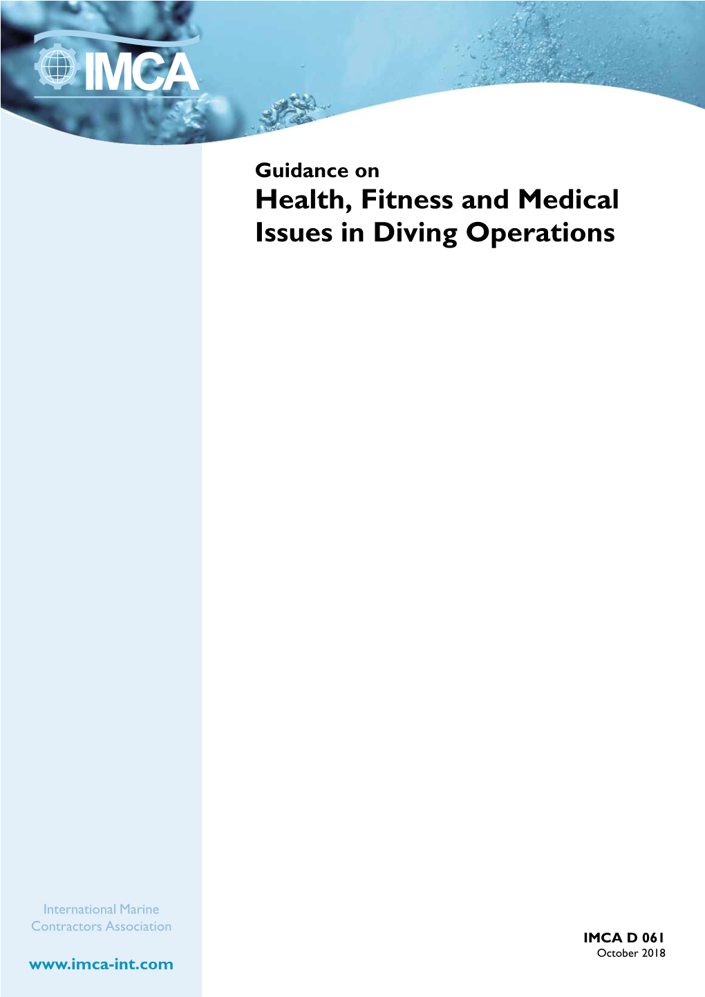 Health, Fitness and Medical Issues in Diving Operations