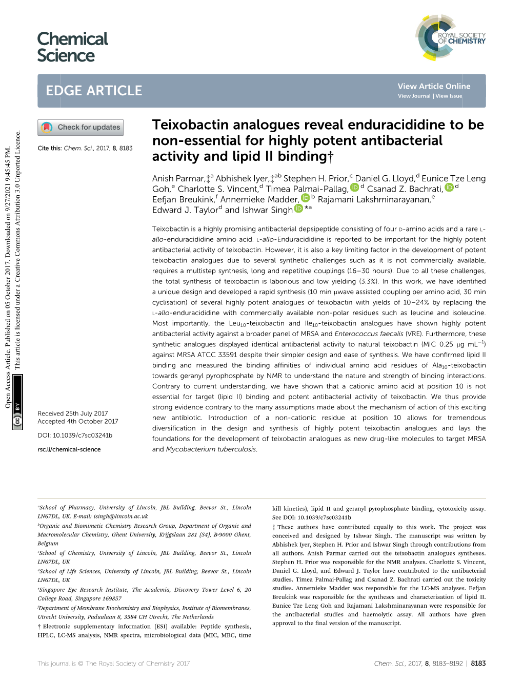 Teixobactin Analogues Reveal Enduracididine to Be Non-Essential for Highly Potent Antibacterial Cite This: Chem