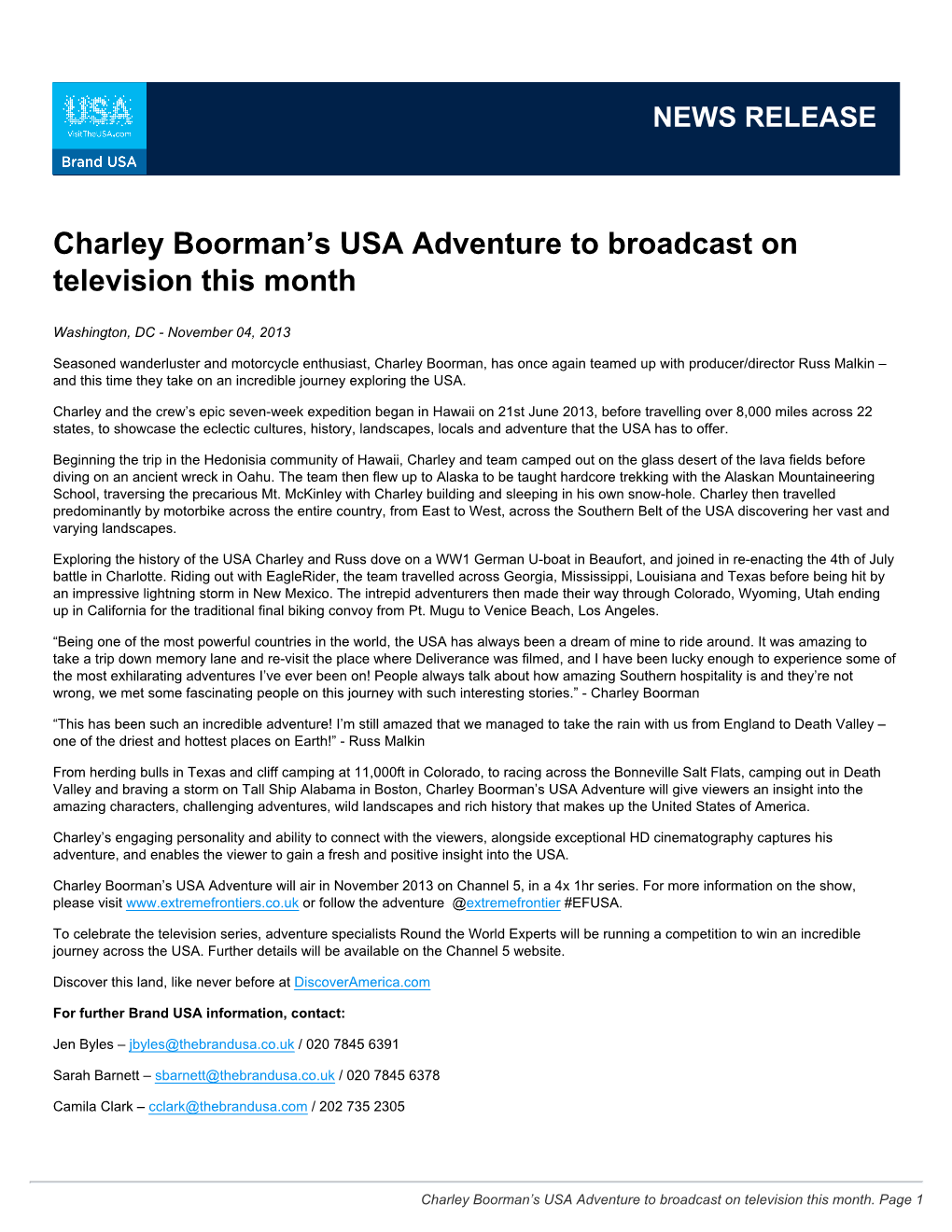 Charley Boorman's USA Adventure to Broadcast on Television This Month