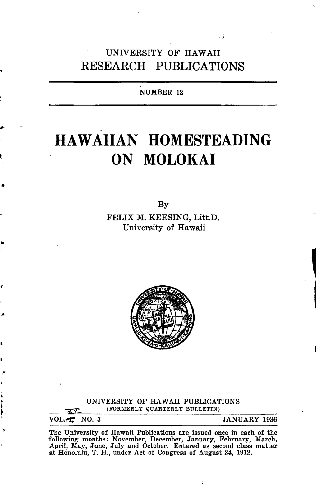 Hawaiian Homesteading on Molokai