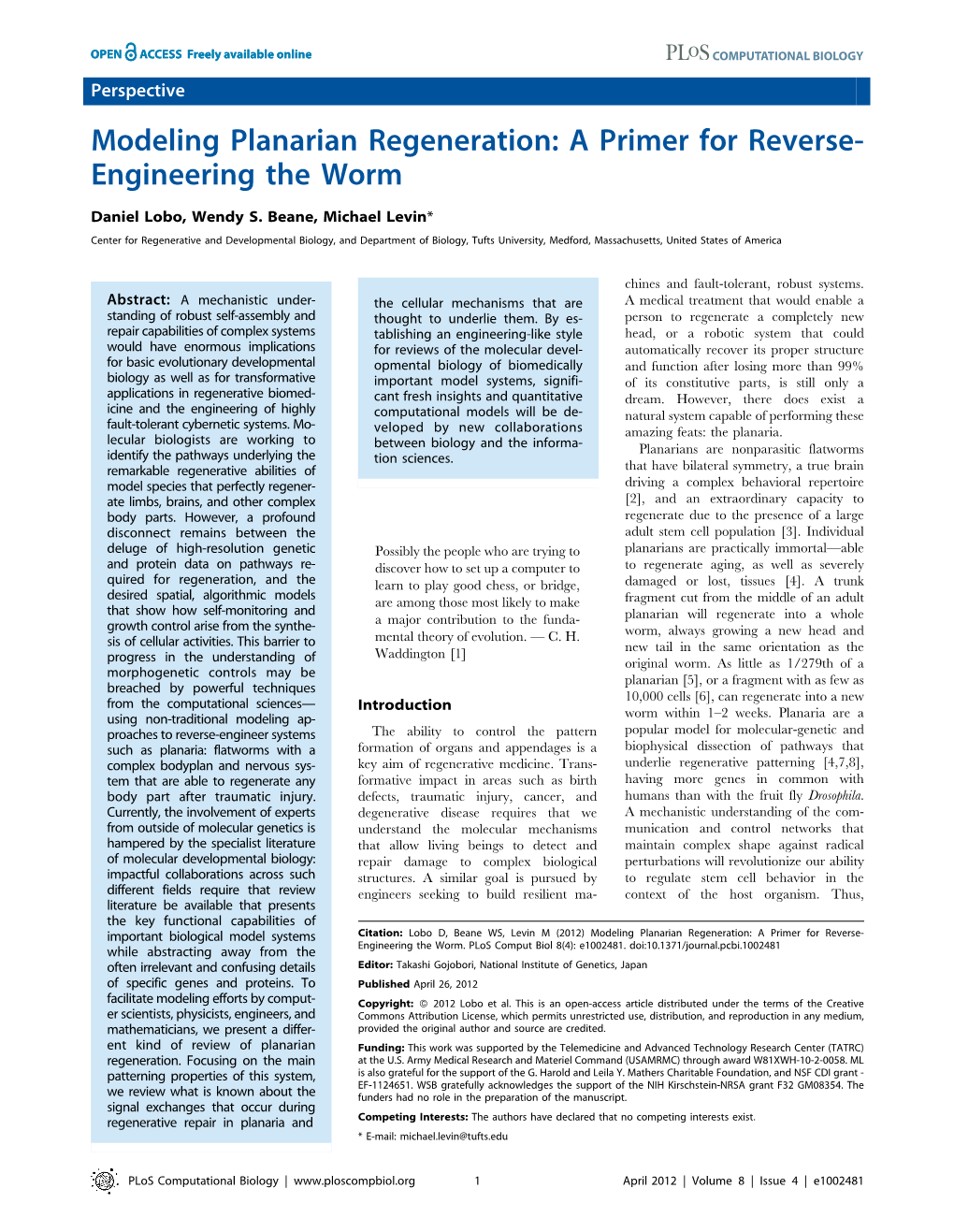 Modeling Planarian Regeneration: a Primer for Reverse- Engineering the Worm