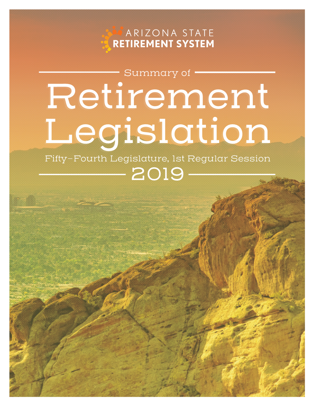 Summary of 2019 Retirement Legislation