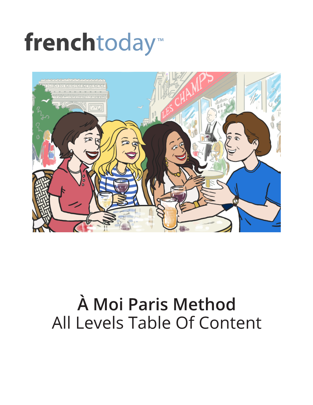 À Moi Paris Method All Levels Table of Content ™