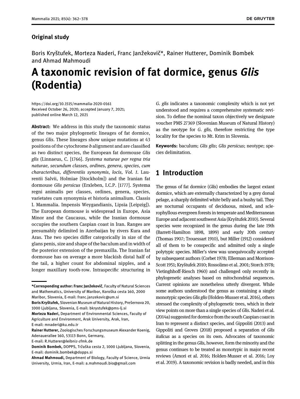 A Taxonomic Revision of Fat Dormice, Genus Glis (Rodentia) G