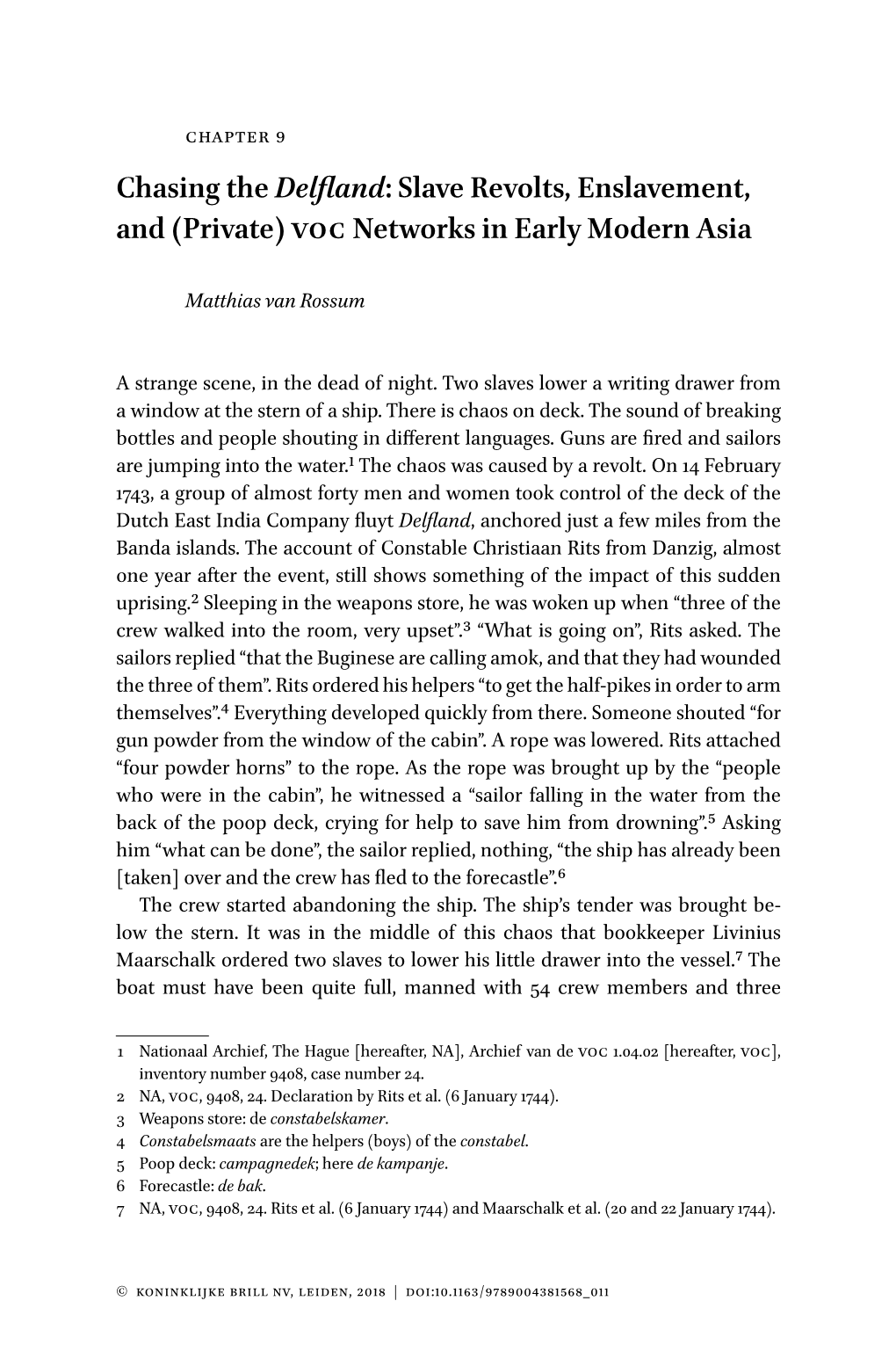 Slave Revolts, Enslavement, and (Private) Voc Networks in Early Modern Asia