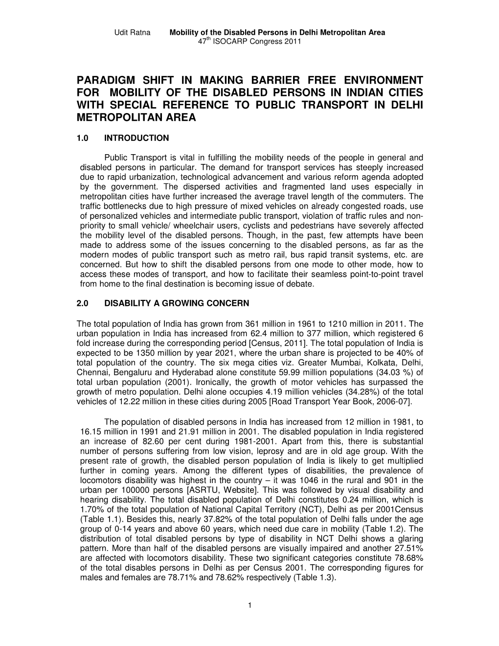 Paradigm Shift in Making Barrier Free Environment for Mobility