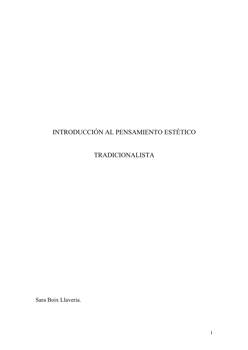 Introducción Al Pensamiento Estético Tradicionalista