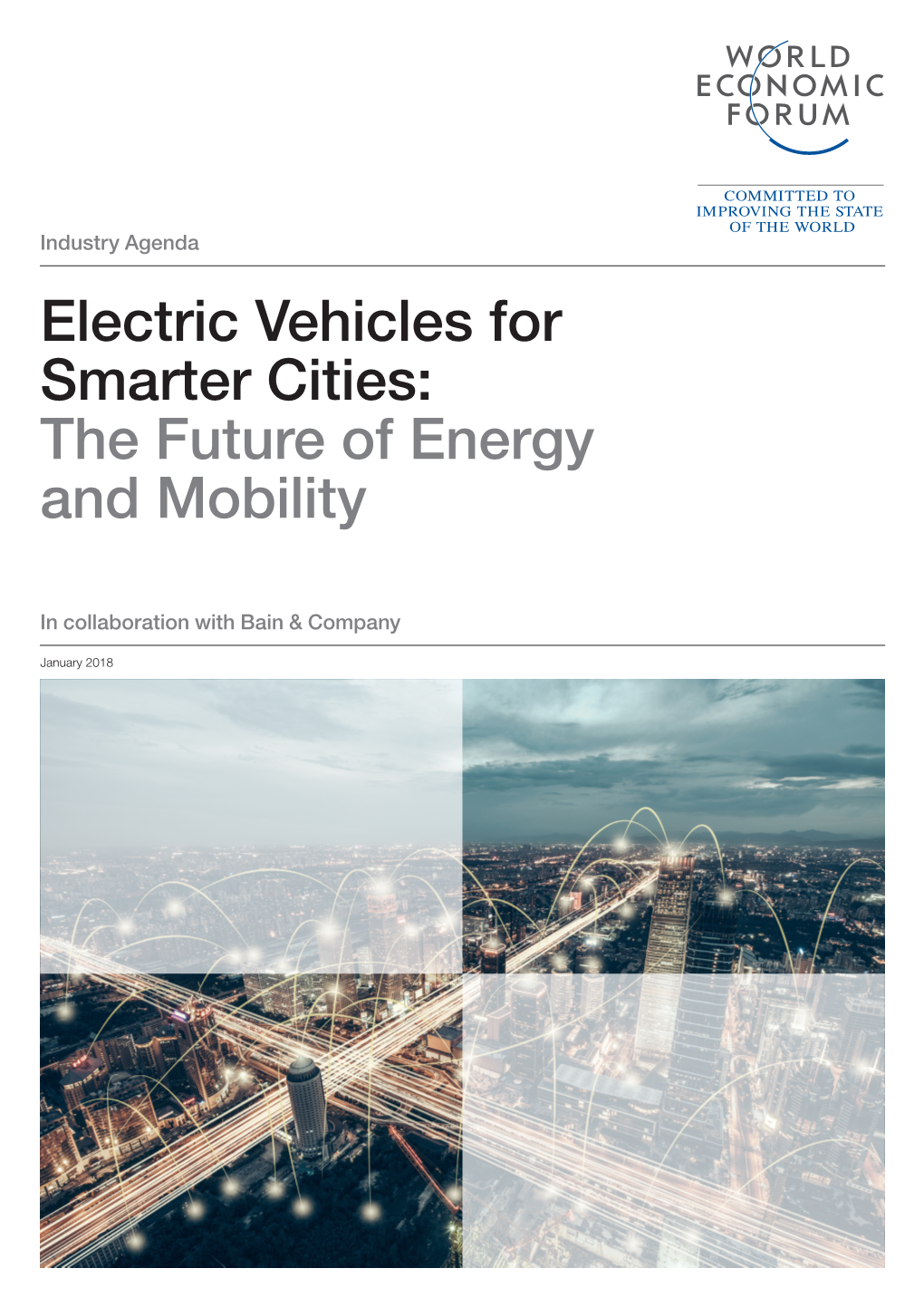 Electric Vehicles for Smarter Cities: the Future of Energy and Mobility