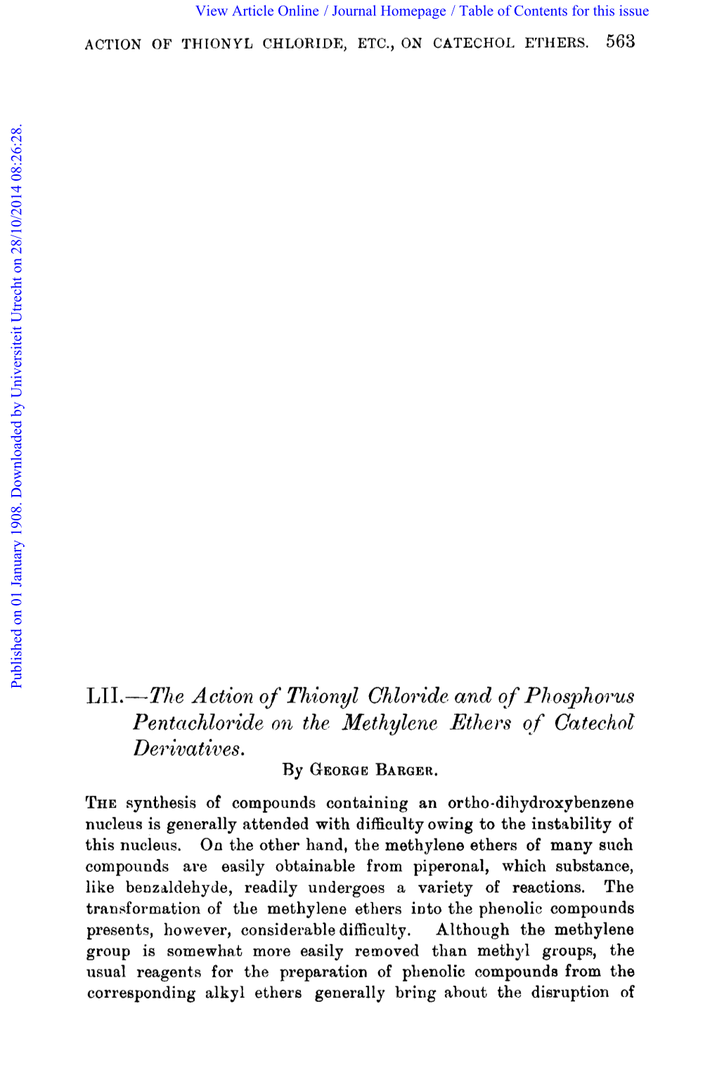 Tli E Action of Tjdonyl Chloyidc. and Qf Hi Osphows Pentachloride on the Methylenc Ethers O,F Catechnt Dejtivatives