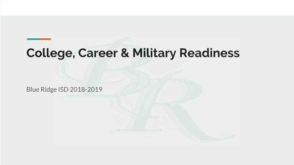 College, Career & Military Readiness