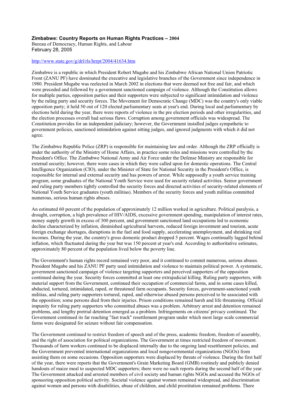 Country Reports on Human Rights Practices – 2004 Bureau of Democracy, Human Rights, and Labour February 28, 2005