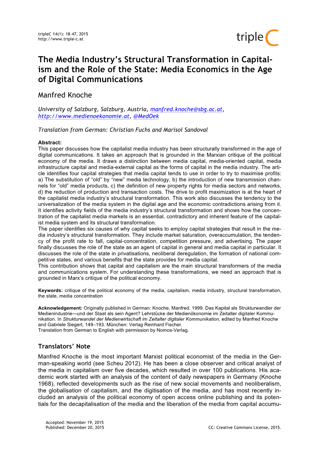 The Media Industry's Structural Transformation in Capital- Ism and the Role of the State: Media Economics in the Age of Digita