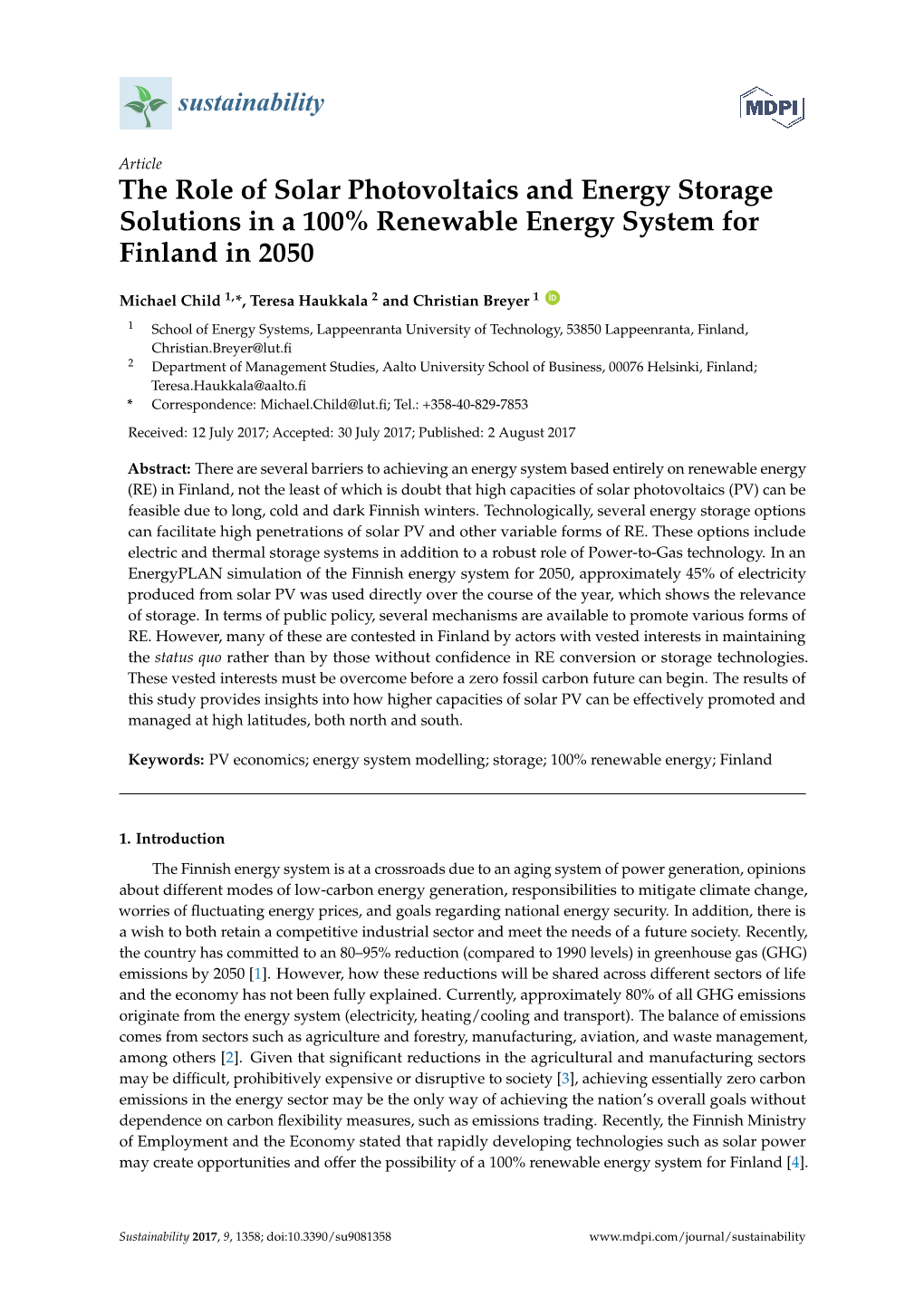 The Role of Solar Photovoltaics and Energy Storage Solutions in a 100% Renewable Energy System for Finland in 2050