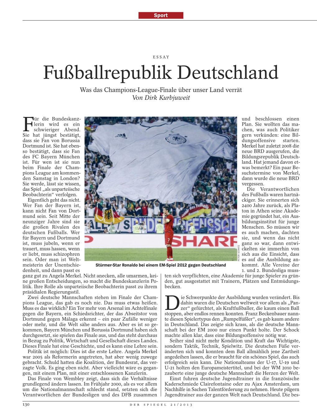 Fußballrepublik Deutschland Was Das Champions-League-Finale Über Unser Land Verrät Von Dirk Kurbjuweit