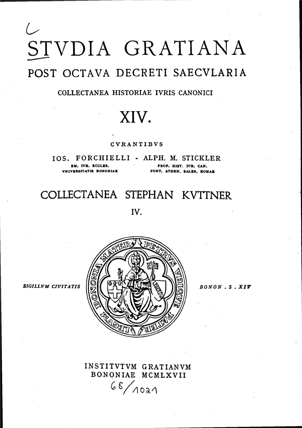 Stvdia Gratiana. --Post Octava Decreti Saecvlaria