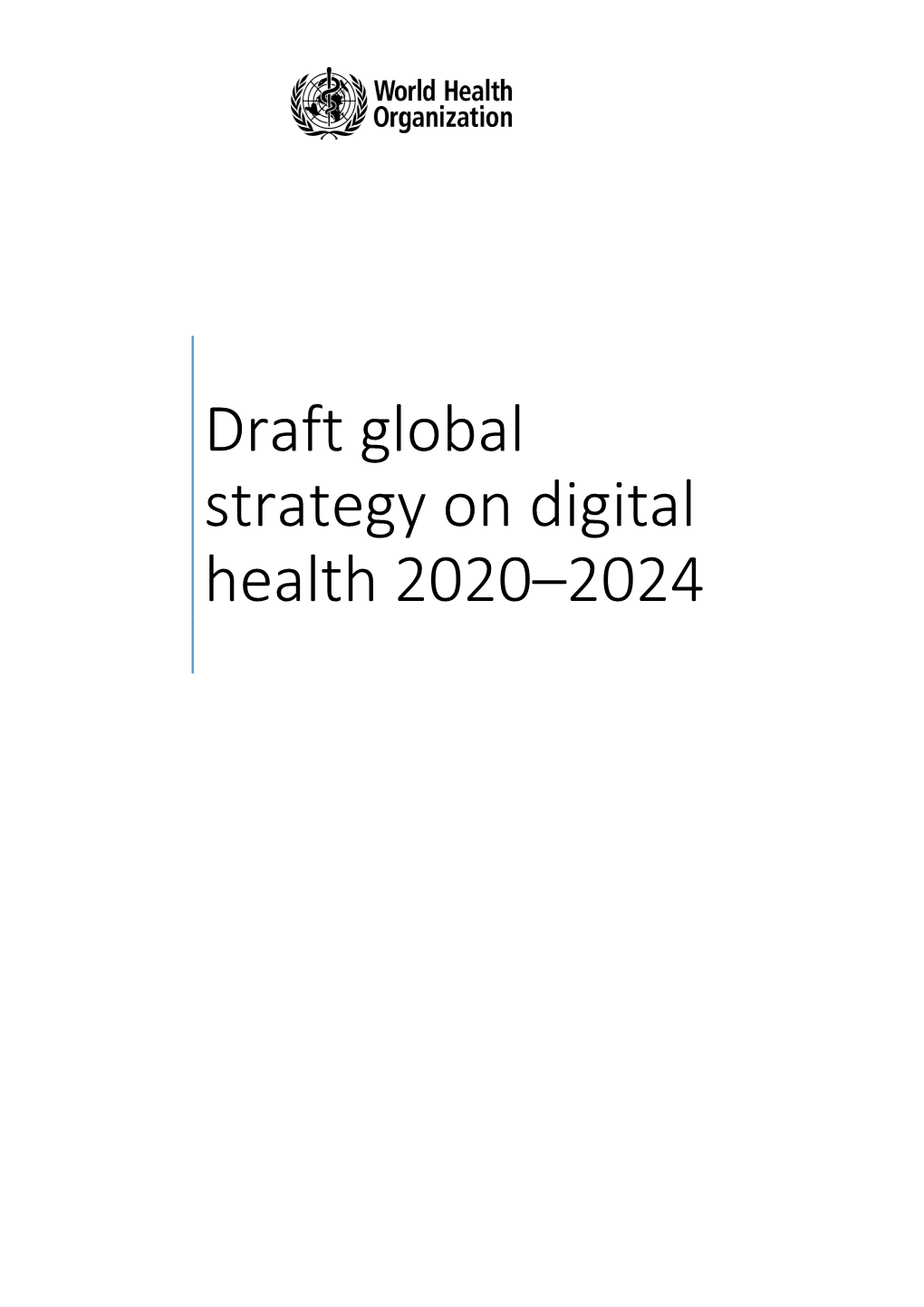 Draft Global Strategy on Digital Health 2020–2024