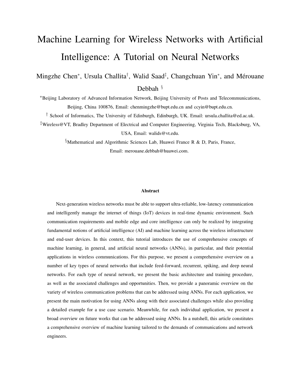 Machine Learning for Wireless Networks with Artificial Intelligence