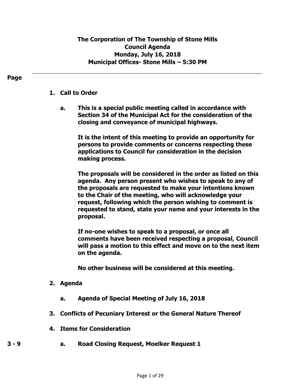 Special Public Meeting Called in Accordance with Section 34 of the Municipal Act for the Consideration of the Closing and Conveyance of Municipal Highways