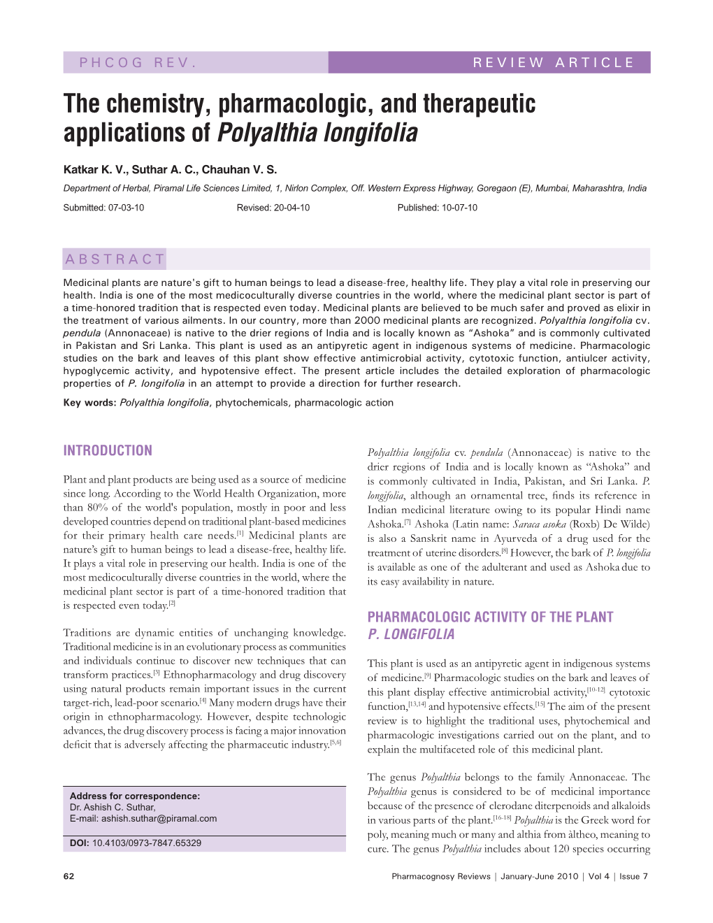 The Chemistry, Pharmacologic, and Therapeutic Applications of Polyalthia Longifolia