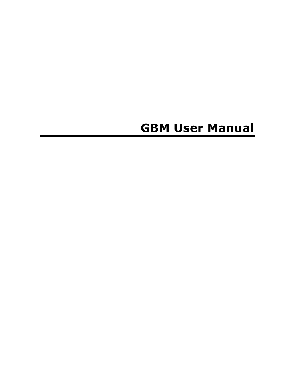 GBM User Manual