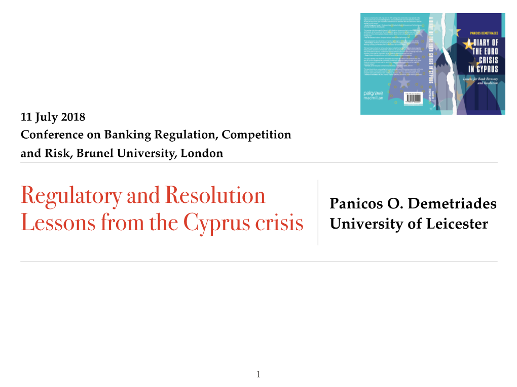 Regulatory and Resolution Lessons from the Cyprus Crisis