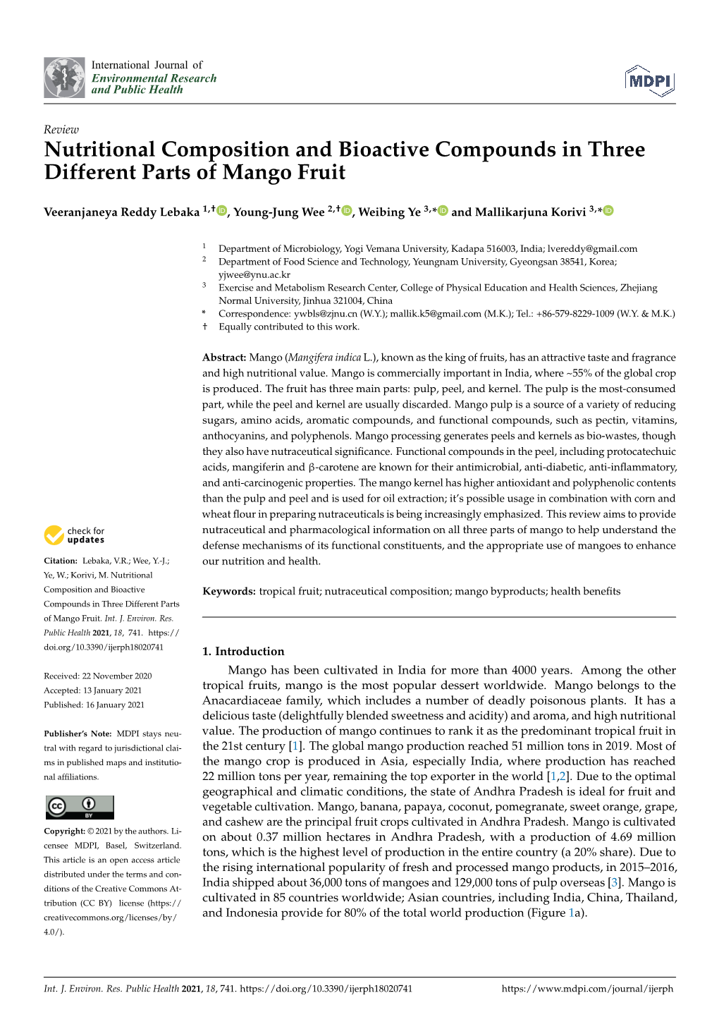 Nutritional Composition and Bioactive Compounds in Three Different Parts of Mango Fruit