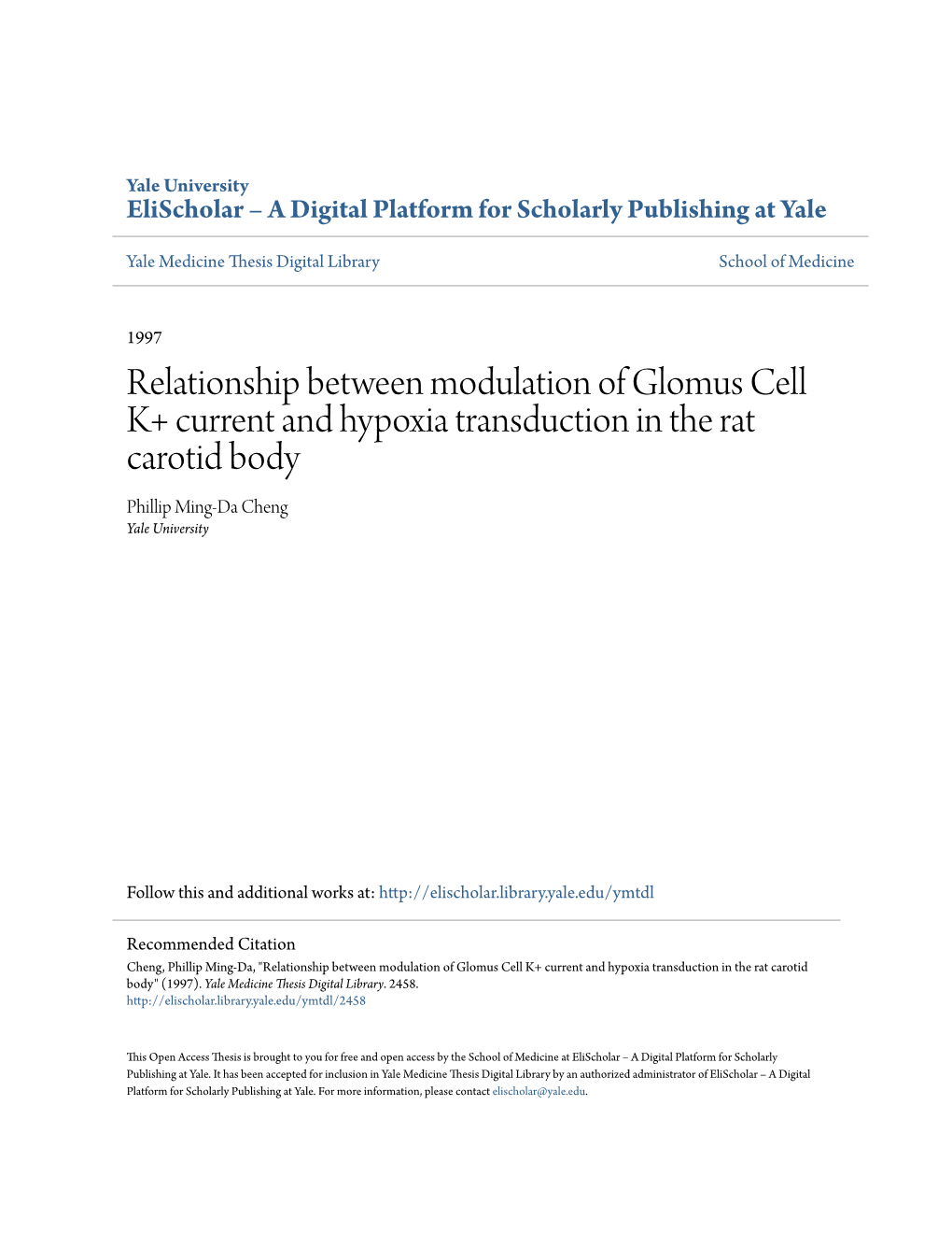 Relationship Between Modulation of Glomus Cell K+ Current and Hypoxia Transduction in the Rat Carotid Body Phillip Ming-Da Cheng Yale University