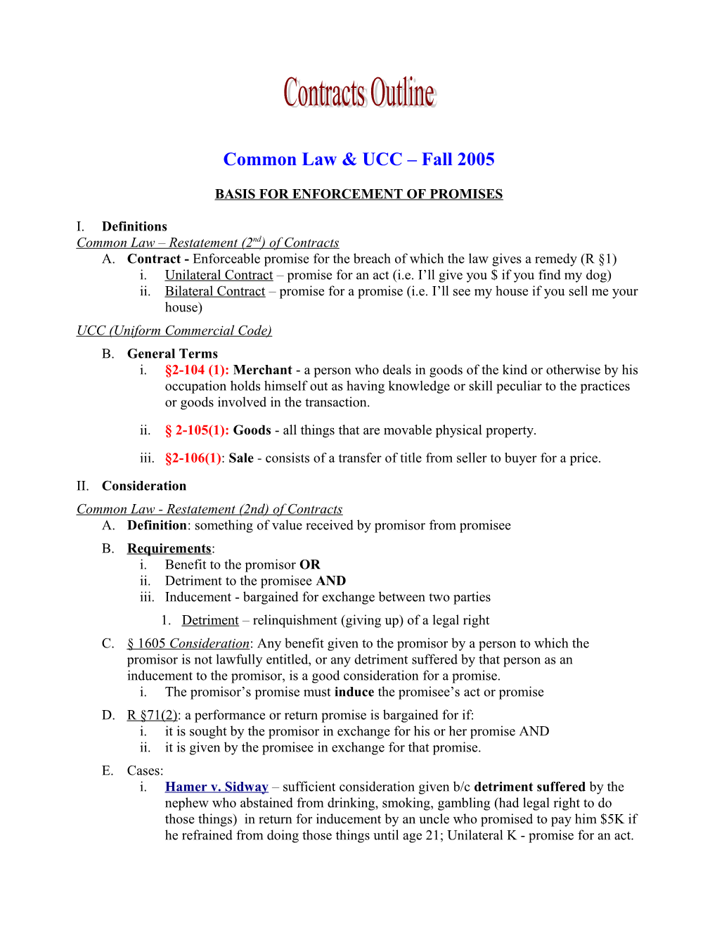 Common Law & UCC Fall 2005