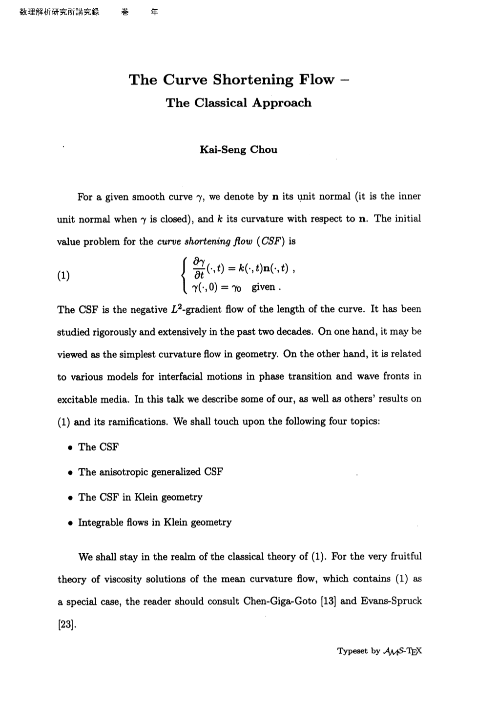 The Curve Shortening Flow - the Classical Approach