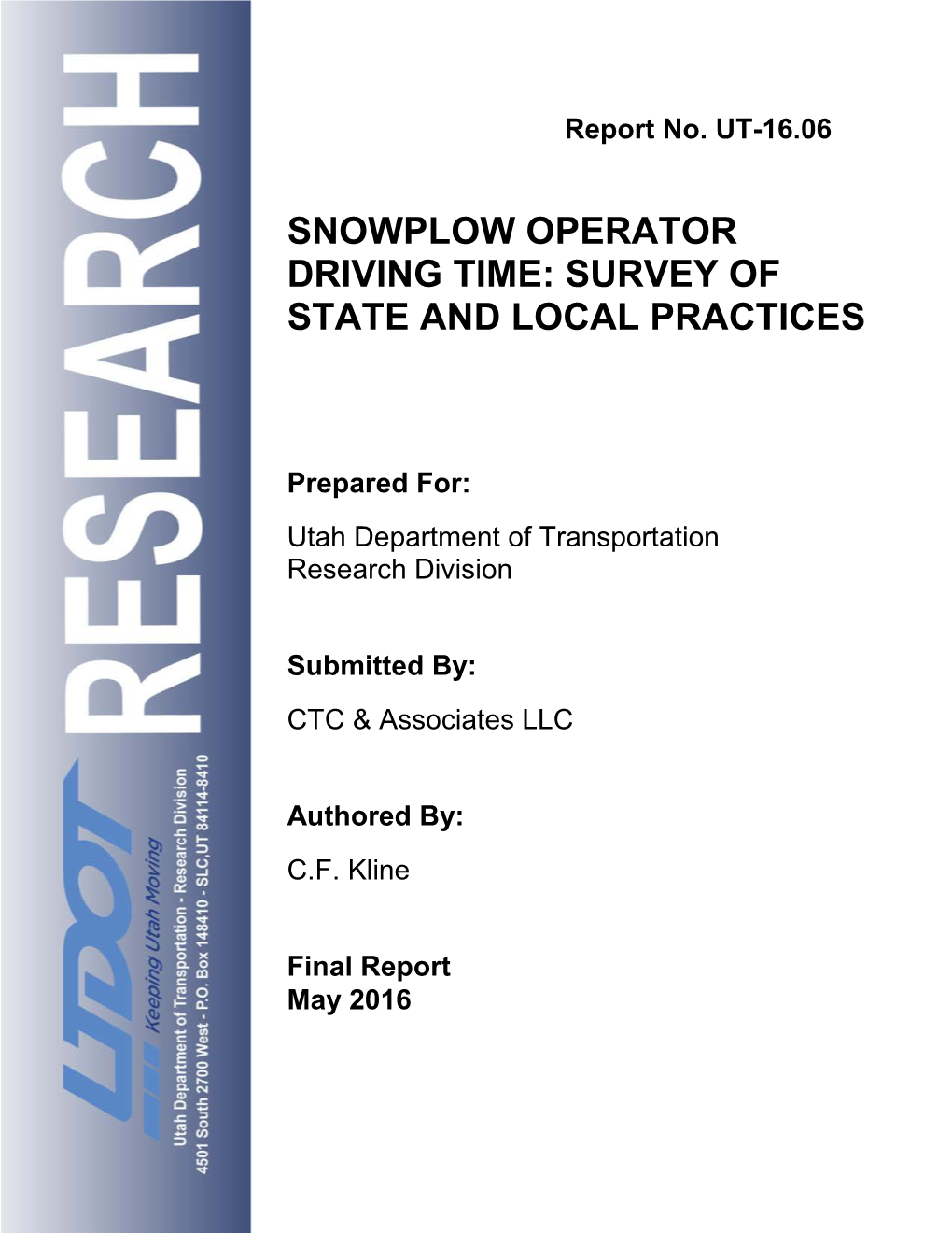 Snowplow Operator Driving Time: Survey of State and Local Practices