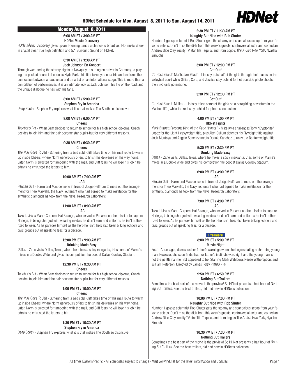 Hdnet Schedule for Mon. August 8, 2011 to Sun. August 14, 2011