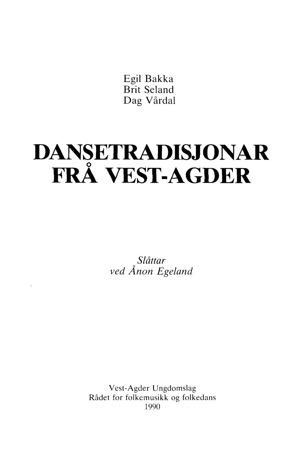 Dansetradisjonar Frå Vest-Agder