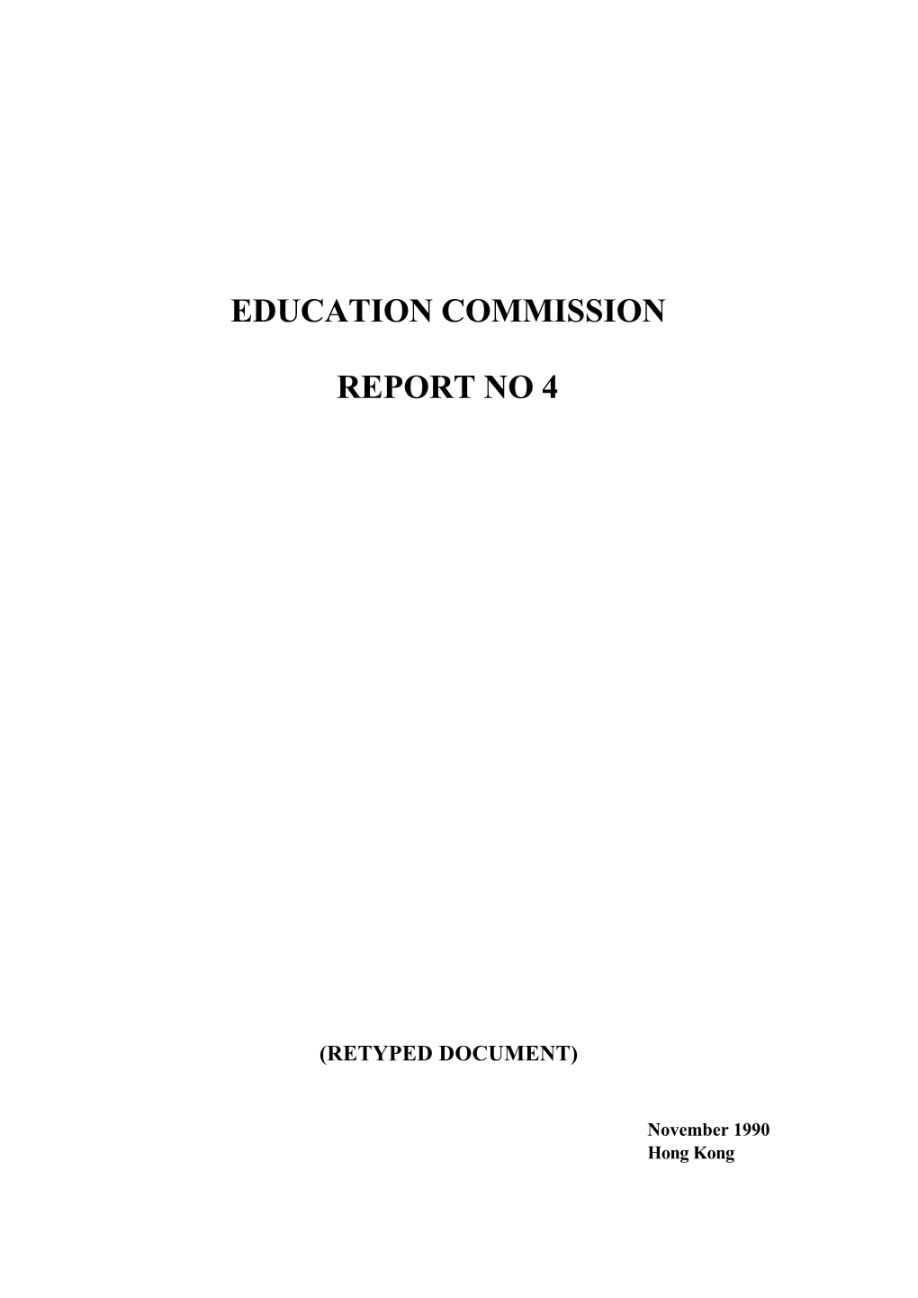 Education Commission Report No 4