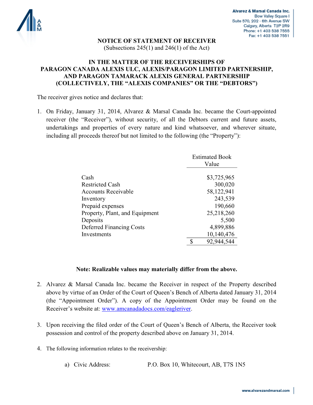 NOTICE of STATEMENT of RECEIVER (Subsections 245(1) and 246(1) of the Act)