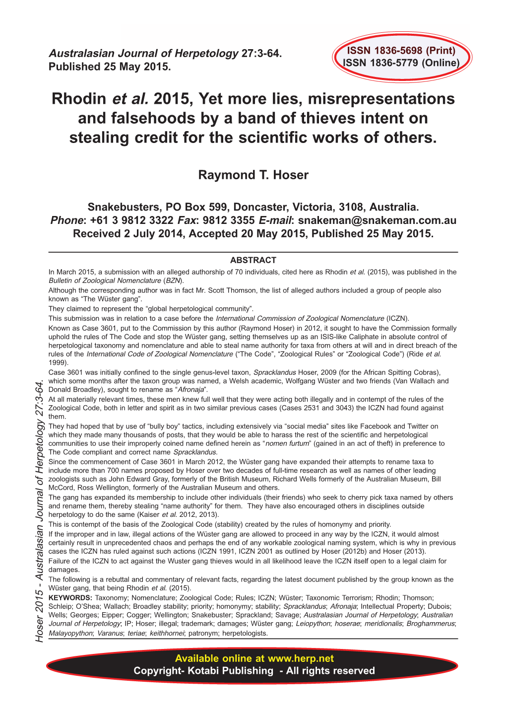 Rhodin Et Al. 2015, Yet More Lies, Misrepresentations and Falsehoods by a Band of Thieves Intent on Stealing Credit for the Scientific Works of Others