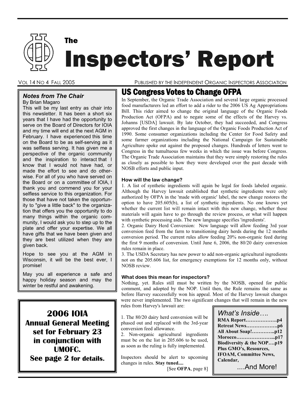 Fall 2005 Published by the Independent Organic Inspectors Association