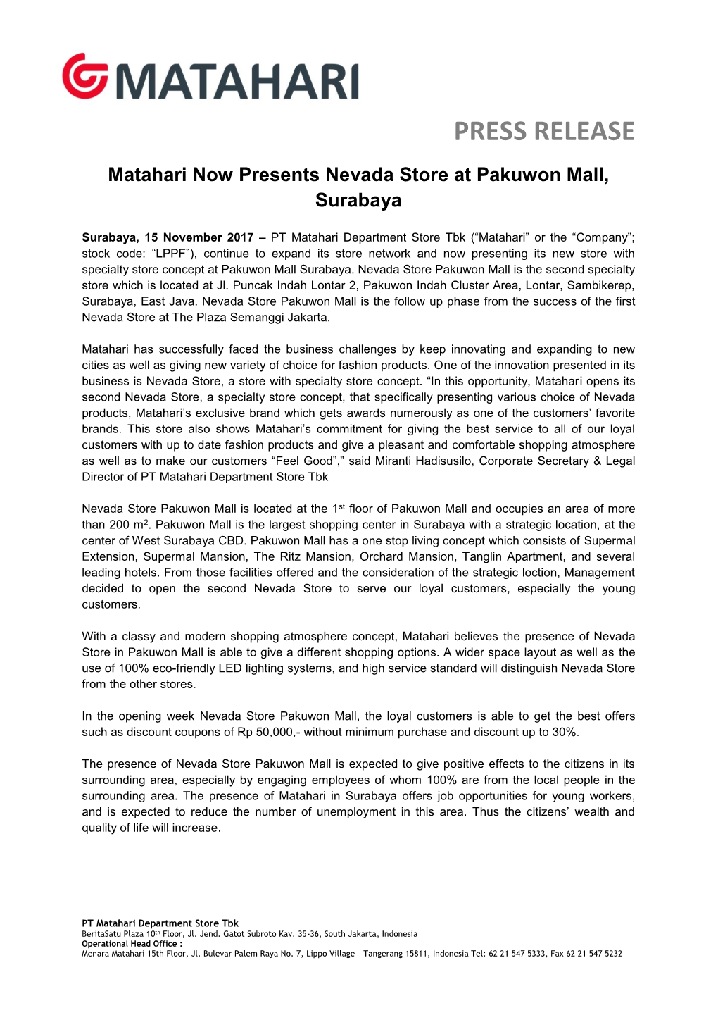 Matahari Now Presents Nevada Store at Pakuwon Mall, Surabaya