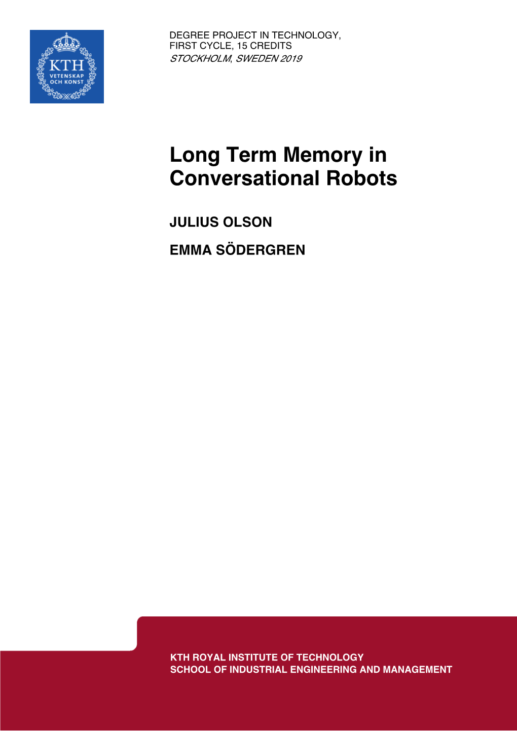 Long Term Memory in Conversational Robots