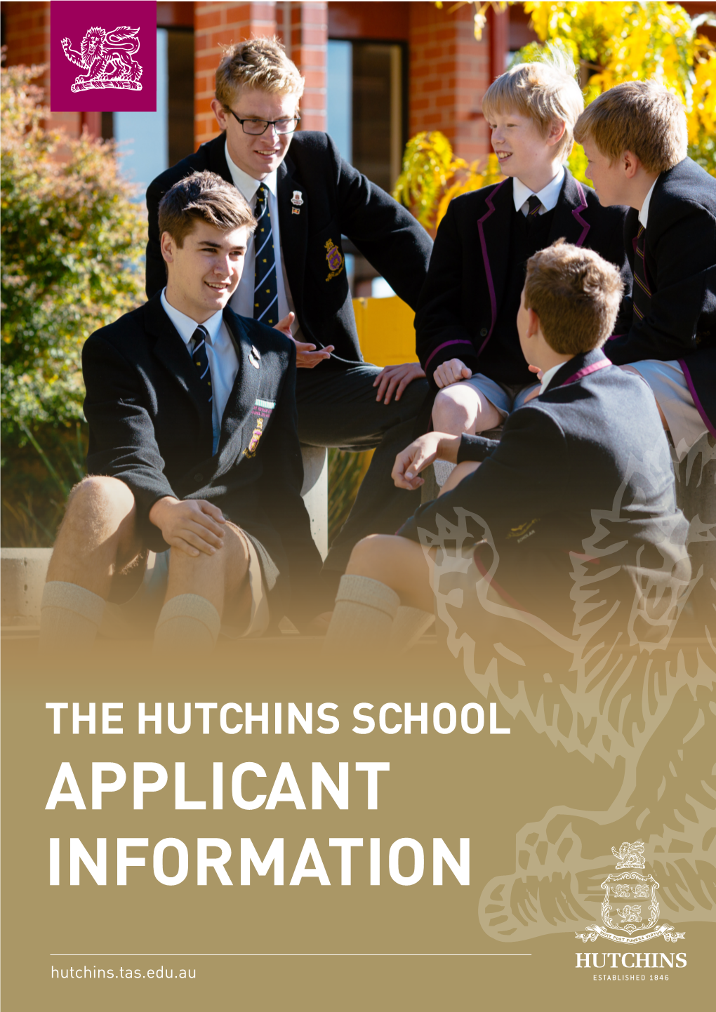 THE HUTCHINS SCHOOL APPLICANT INFORMATION Hutchins.Tas.Edu.Au