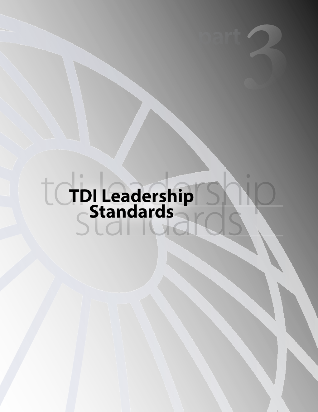 TDI Leadership Standards