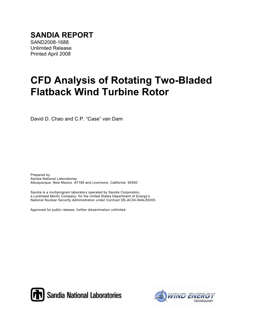 CFD Analysis of Rotating Two-Bladed Flatback Wind Turbine Rotor